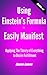 Using Einstein’s’ Formula to Manifest (Barkle #4): Applying The Theory of Everything to Desire Fullfillment (The Barkle Series (Susan James))