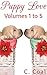 Puppy Love (Volumes 1 to 5)