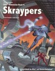 Skraypers (Rifts' Dimension #4)