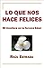 Lo que nos hace felices by Raúl Estrada