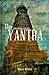 The Yantra: when history repeats