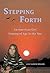 Stepping Forth: An American Girl Coming of Age in the 60s