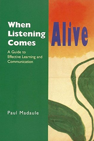 When Listening Comes Alive (Kindle Edition)