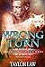 Wrong Turn (The Shenandoah Pack #1)