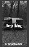 Keep Living