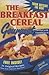 The Breakfast Cereal Gourmet