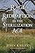 Rage to Redemption in the Sterilization Age: A Confrontation with American Genocide