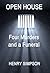 Open House: Four Murders an...