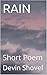 RAIN: Short Poem