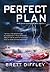 PERFECT PLAN (The Davenport Series Book 1)