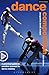 Dance Composition: A practical guide to creative success in dance making (Performance Books Book 3)