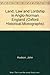 Land, Law, and Lordship in Anglo-Norman England (Oxford Historical Monographs)