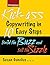 Kickass Copywriting in 10 Easy Steps: Build the Buzz and Sell the Sizzle (Entrepreneur Magazine)