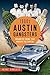 1960s Austin Gangsters by Jesse Sublett