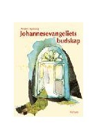 Johannesevangeliets budskap