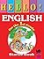 HELLO! English for the 1st grade. Starter Book. Учебно помагало по английски език за 1. клас
