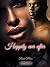 Happily Ever After: Her Season Of Love (Truest Love Series Book 1)