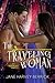 The Traveling Woman (Traveling, #2)