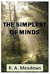 The Simplest of Minds The Simplest of Minds