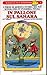 In pallone sul Sahara (Scegli la tua avventura 5)