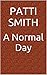 A Normal Day