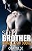 STEPBROTHER: Behind Closed Doors (Taboo Romance)
