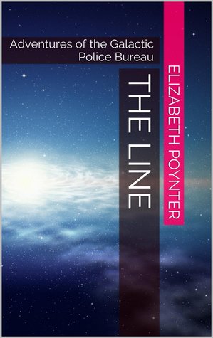 The Line: Adventures of the Galactic Police Bureau
