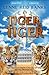 Tiger, Tiger