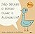 Não Deixes o Pombo Guiar o Autocarro! by Mo Willems Não Deixes o Pombo Guiar o Autocarro! by Mo Willems
