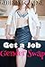 Get a Job Gender Swap (feminization fertile bimbo erotic romance)