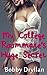 My College Roommate's Huge Secret: (Well Endowed Roommate Erotica)