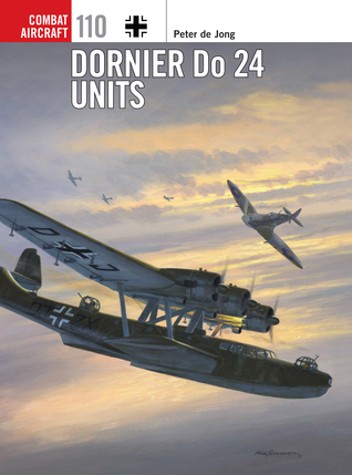Dornier Do 24 Units (Combat Aircraft, 110)