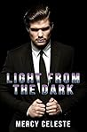 Light from the Dark by Mercy Celeste