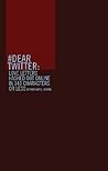 #Dear Twitter: Love Letters Hashed Out Online in 140 Characters or Less