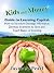 Kids and Money Guide to Learning Capital: How to Structure Strategic Allowance, Develop Incentives to Save and Teach Basics of Investing (Kids and Money Guides Book 2)