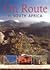 On Route in South Africa: a Region by Region Guide to South Africa