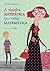 A vizinha antipática que sabia matemática by Eliana Martins