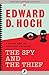 The Spy and the Thief: A Jeffery Rand and Nick Velvet Collection