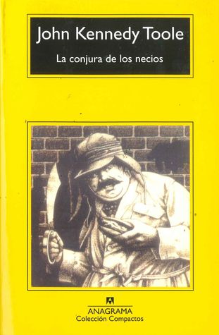 Portada de La conjura de los necios, de John Kennedy Toole