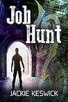 Job Hunt by Jackie Keswick