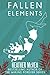 Fallen Elements: An Urban F...