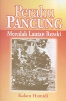 Perahu Pancung: Meredah Lautan Rezeki
