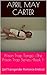 Prison Trap Tango  by April May Carter