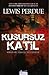 Kusursuz Katil by Lewis Perdue