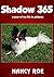 Shadow 365