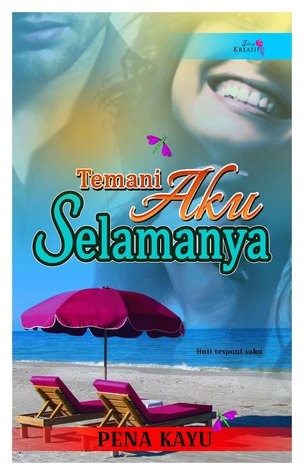 Temani Aku Selamanya (Paperback)