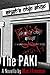 The Paki: A novella