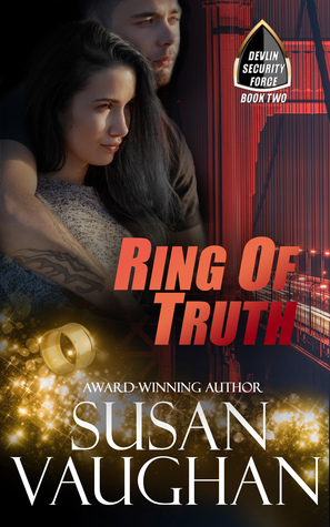 Ring of Truth (Devlin Security Force, #2)