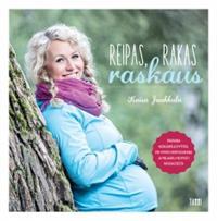Reipas, rakas raskaus (Hardcover)