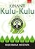 Kinanti Kulu-Kulu (Guguritan Haji Hasan Mustapa #2)